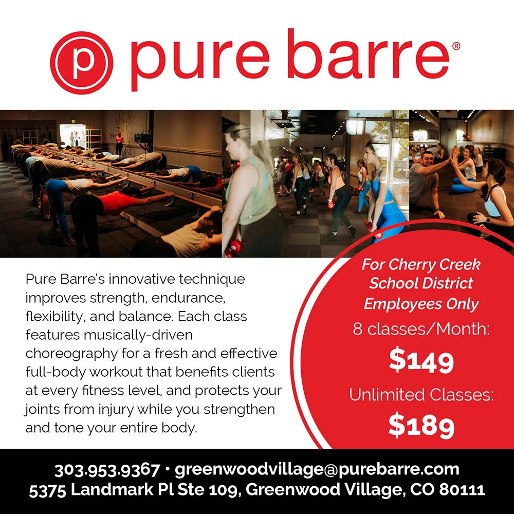 Pure Barre Denver - Pure Barre's innovative technique improves strength, endurance, flexibility, and balance. Each class features musically-driven
choreography for a fresh and effective full-body workout that benefits clients at every fitness level, and protects your joints from injury while you strengthen and tone your entire body.<br>For Cherry Creek
School District
Employees Only
8 classes/Month:
$149
Unlimited Classes.
$189<br>303.953.9367  greenwoodvillage@purebarre.com
5375 Landmark PISte 109, Greenwood Village, CO 80111